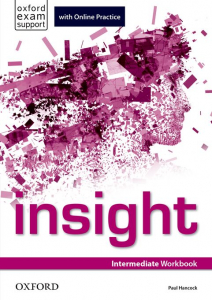 Insight 1st EditionIntermediate Workbook with Online Practice